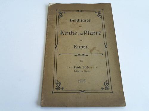 Bock, Erich - Geschichte der Kirche und Pfarre zu Rper