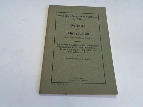 Gebel, Heinrich - Die neuere Entwicklung der evangelischen Schulalumnate in Preutzen mit besonderer Bercksichtigung des Martinstifts am Gymnasium in Mrs