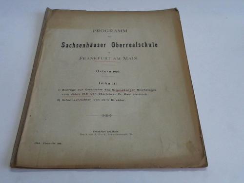 (Sachsenhuser Oberrealschule in Frankfurt am Main) - Programm. Ostern 1910