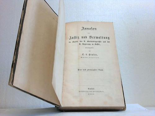 Heuser, D. L. (Hrsg.) - Annalen der Justiz und Verwaltung im Bezirke des K. Oberlandesgerichts und der K. Regierung zu  Cassel. Vier und zwanzigster Band
