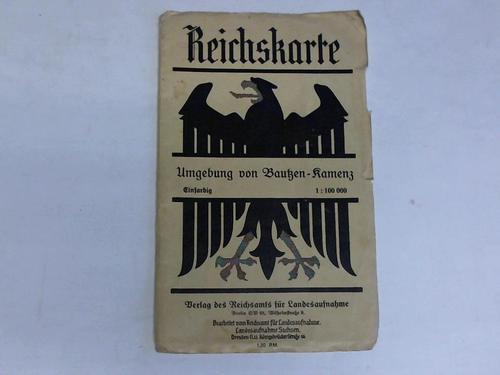 Reichsamt fr Landesaufnahme (Hrsg.) - Reichskarte Umgebung Bautzen-Kamenz