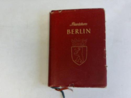 Berlin - Baedeker, Karl - Berlin. Reisehandbuch