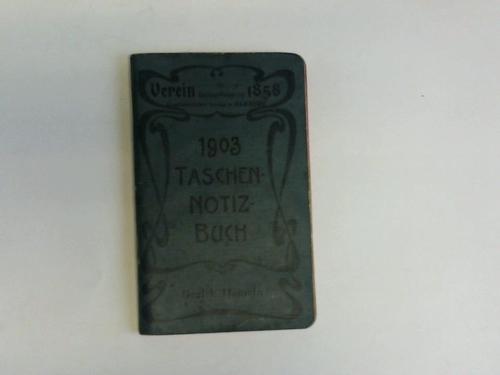 Verein fr Handlungs-Commis von 1858 (Kaufmnnischer Verein in Hamburg) - Taschen-Notiz-Buch 1903, Bezirk Hameln
