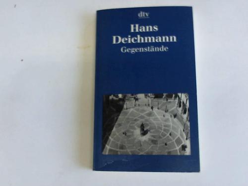 Deichmann, Hans - Gegenstnde