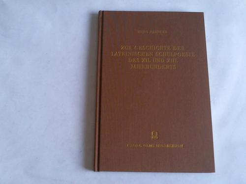 Francke, Kuno - Zur Geschichte der lateinischen Schulpoesie des 12. und 13. Jahrhunderts