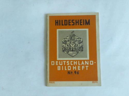 Hildesheim - Bund Deutscher Verkehrsverbnde (Hrsg.) - Hildesheim. Die alte Bischofs- und Hansastadt