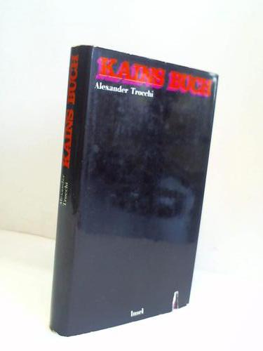 Trocchi, Alexander - Kains Buch