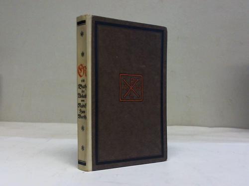 Bartsch, Rudolf Hans - Ein Buch der Andacht