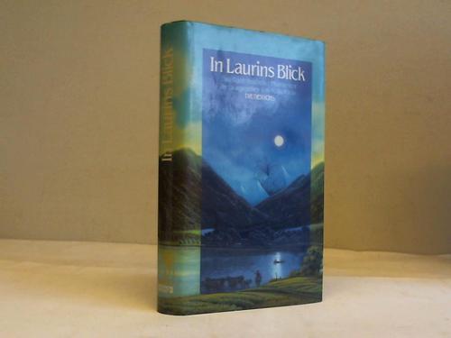 Kirde, Kalju (Hrsg.) - In Laurins Blick. Das Buch deutscher Phantasten
