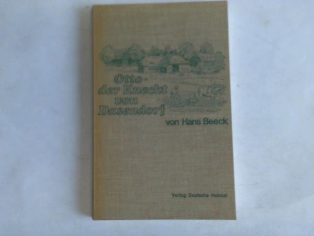 Beeck, Hans - Otto - der Knecht von Dasendorf
