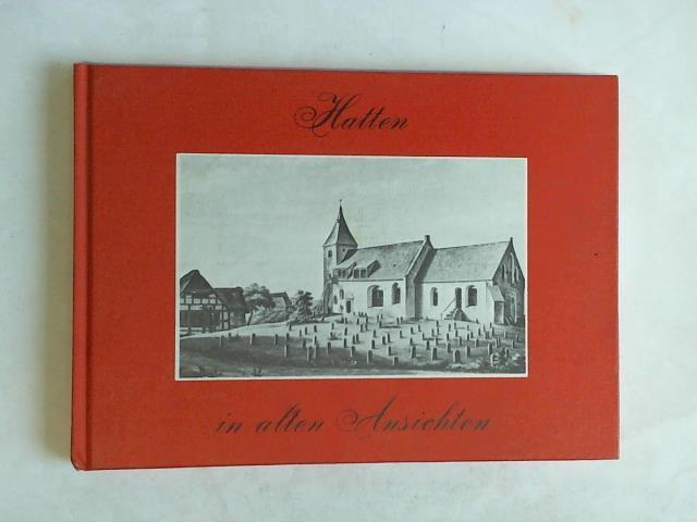 Harvighorst, Bernhard - Hatten in alten Ansichten
