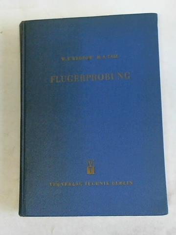 Wedrow, W.S./Taiz, M.A. - Flugerprobung