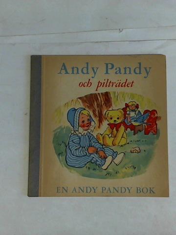 Bird, Maria - Andy Pandy och piltrdet. En Andy Pandy Bok