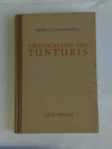 Paulaharju, Samuli - Nachtschatten der Tunturis. Sagen aus Lappland
