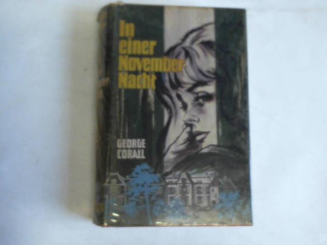 Corall, George - In einer Novembernacht