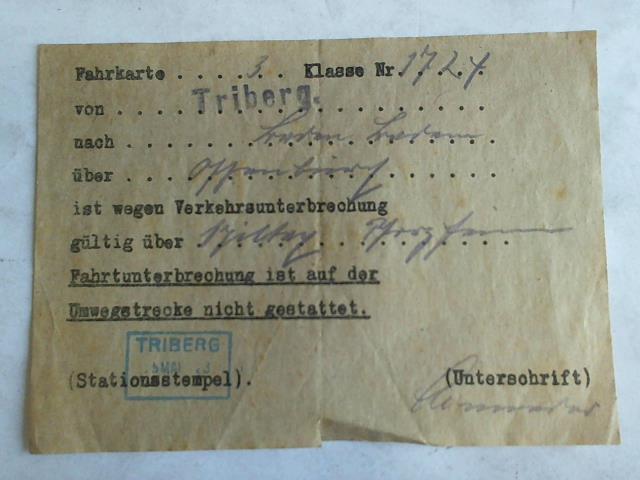 (Eisenbahn-Fahrkarte) - Fahrkarte 3. Klasse Nr. 1724 von Triberg nach Landau ber Offenburg ist wegen Verkehrsunterbrechnung gltig ber schillach Pforzheim