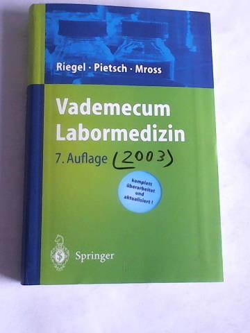 Pietsch, Michael und Hega/Mross, Klaus - Vademecum Labormedizin