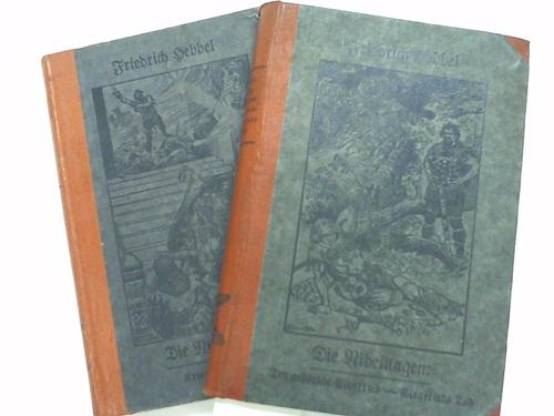 Hebbel, Friedrich - Die Nibelungen. Ein deutsches Trauerspiel in 3 Abteilungen. 2 Bnde