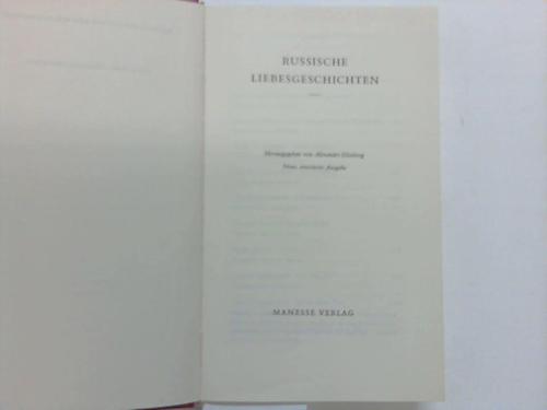 Eliasberg, Alexander (Hrsg.) - Rusische Liebesgeschichten