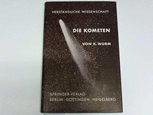 Wurm, K. - Die Kometen