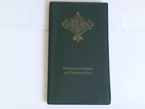 Ksener Farbentafeln und Farbensuchliste 1990 - Zusammengestellt von Eule II Berlin, Frankoniae Brnn