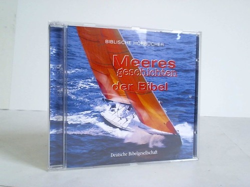 Jeschke, Matthias (Hrsg.) - Meeresgeschichten der Bibel. CD