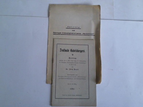 David, Fritz - Denkmale Gabelsbergers. Vortrag, gehalten am 6. Mai 1908 beim 33. Verbandstag des Badischen Stenographenverbandes Gabelsberger in Durlach