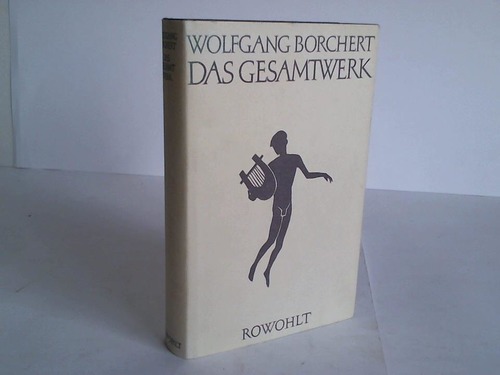 Borchert, Wolfgang - Das Gesamtwerk