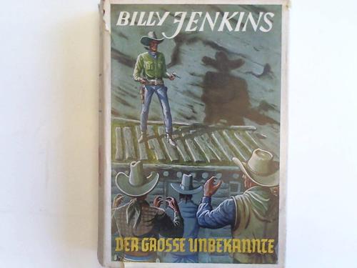 Billy Jenkins-Erningham, H.F. - Der grosse Unbekannte