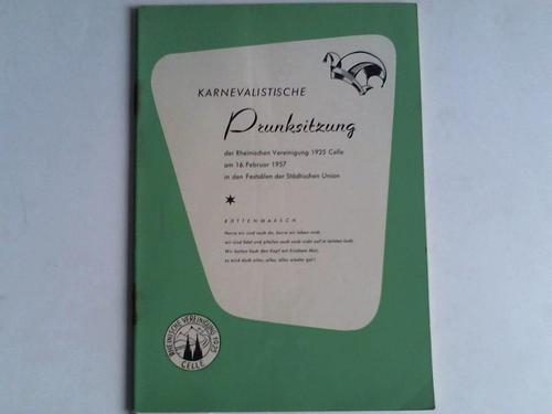 Celle - Karneval - Karnevalistische Prunksitzung der Rheinischen Vereinigung 1925 Celle am 16. Februar 1957 in den Festslen der Stdtischen Union