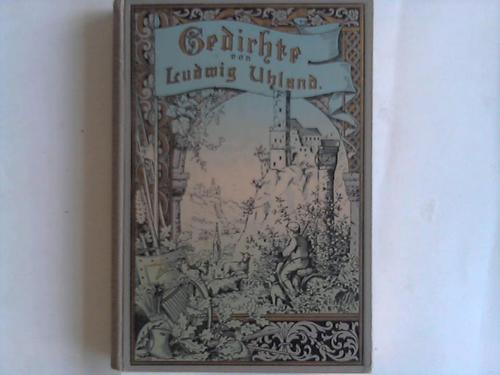 Uhland, Ludwig - Gedichte