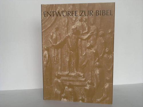 Typographie - Entwrfe zur Bibel. Typographische Bemhungen um die unserer Zeit geme Gestalt