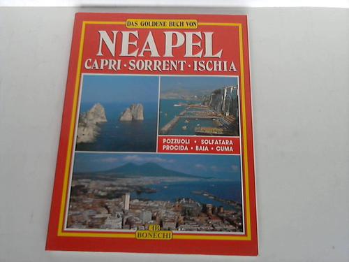 Perlen des Golfes, Die - Neapel - Capri - Sorrent