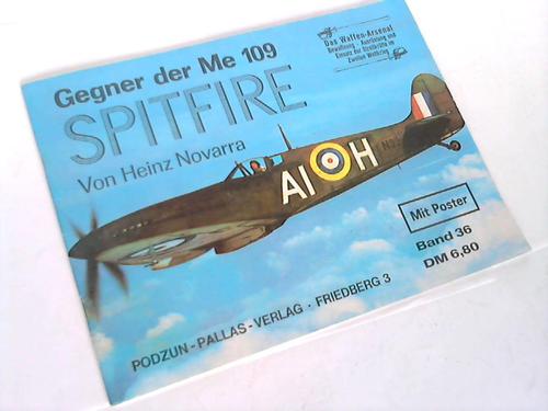Novarra, Heinz - Gegner der Me 109 Spitfire