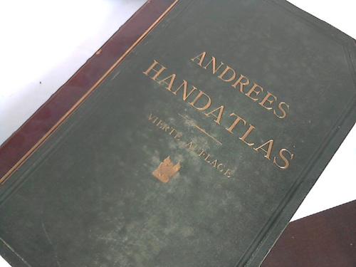 Scobel, A. (Hrsg.) - Andrees Allgemeiner Handatlas in 126 Haupt- und 137 Nebenkarten nebst vollstndigem alphabetischem Namenverzeichnis