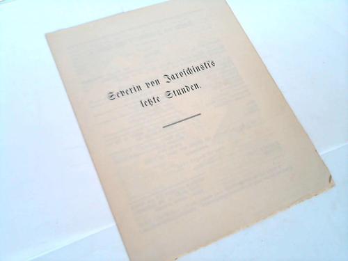 Gesellschaft der Bibliophilen (Hrsg.) - Severin von Jaroschinskis letzte Stunden