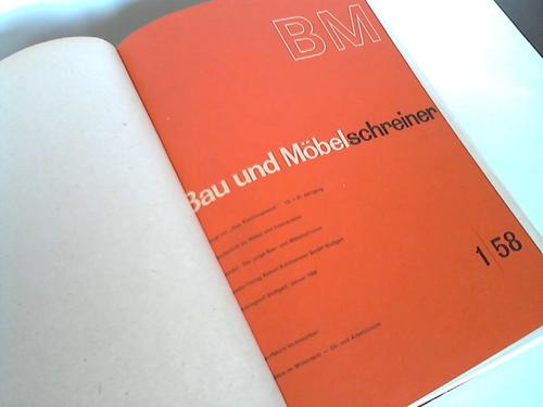 Bau und Mbelschreiner - Vereinigt mit Das Tischlergewerk 13. u. 51. Jahrgang. Fachzeitschrift fr Mbel- und Innensausbau