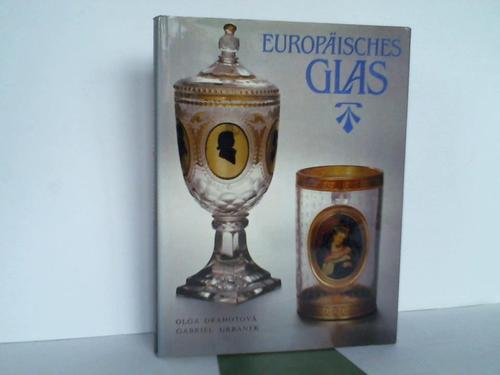 Drahotova, Olga - Europisches Glas