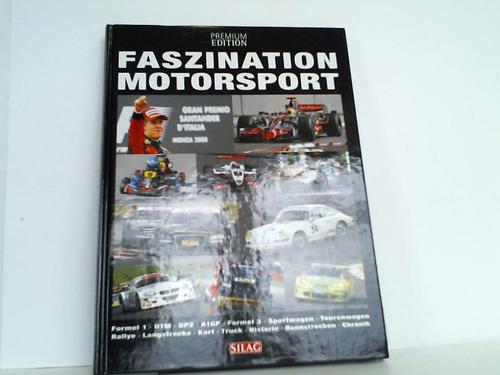 Silag Handel (Hrsg.) - Faszination Motorsport