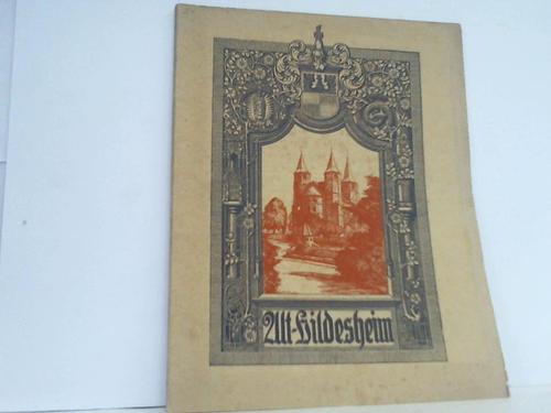 Hildesheim - Gebauer, J. H. - Alt-Hildesheim. Eine Zeitschrift fr Stadt und Stift Hildesheim. Heft 6