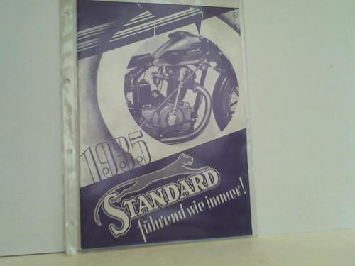 Stuttgart-Feuerbach - Standard Fahrzeugfabrik - Werbeprospekt 1935: Standard fhrend wie immer!