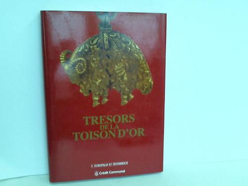 Fillitz, Hermann - Tresors de la Toison D'Or