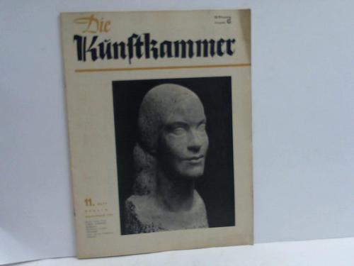 Kunstkammer, Die - Illustrierte Monatszeitschrift nebst amtlichen Mitteilungen. 11. Heft, Berlin, November 1935