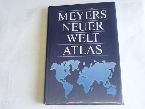 Geographisch-Kartographisches Institut Meyer - Meyers Neuer Weltatlas