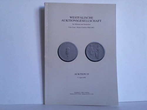 Westflische Auktionsgesellschaft fr Mnzen und Medaillen - Gans, Hild (Hrsg.) - Auktion 19: Sammlung Scheuch u.a. - Mnzen und Medaillen aus Porzellan. Teil 1