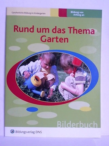 Rund um das Thema Garten - Bilderbuch