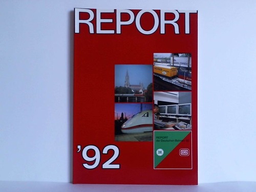 Deutsche Bundesbahn (Hrsg.) - DB-Report '92