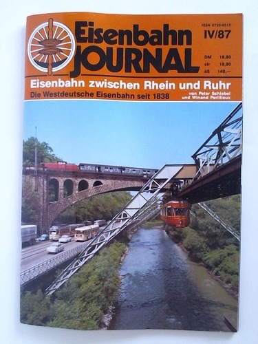 Schiebel, Peter / Perillieux, Winand - Eisenbahn zwischen Rhein und Ruhr. Die Westdeutsche Eisenbahn seit 1838