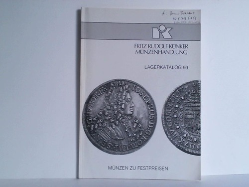 Mnzhandlung Fritz Rudolf Knker (Hrsg.) - Lagerkatalog 93, Februar/Mrz '91 - Mnzen zu Festpreisen