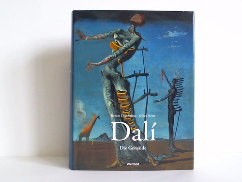 Descharnes, Robert / Nret, Gilles - Salvador Dali 1904 - 1989. Das malerische Werk, Teil I: 1904 - 1946